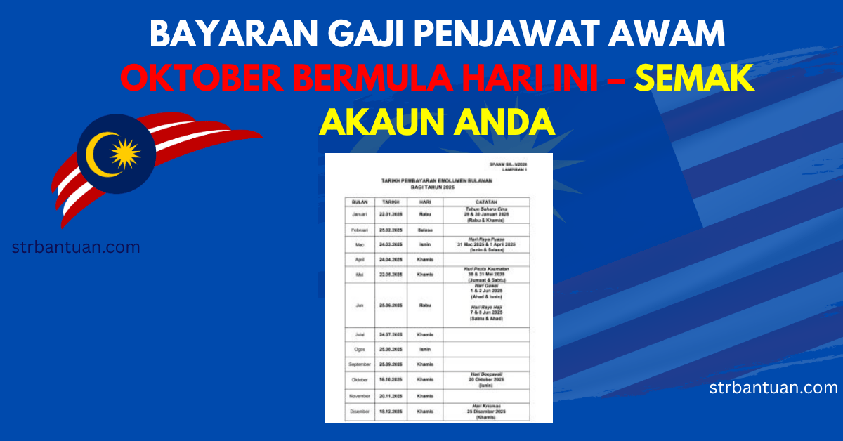 BAYARAN GAJI PENJAWAT AWAM OKTOBER BERMULA HARI INI – SEMAK AKAUN ANDA
