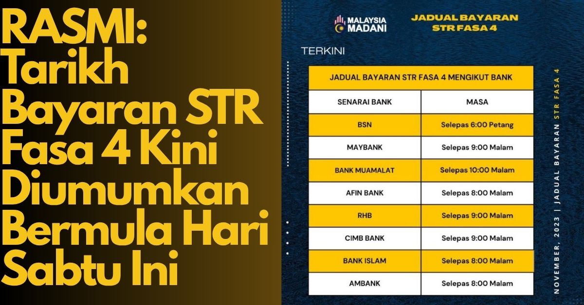 RASMI: Tarikh Bayaran STR Fasa 4 Kini Diumumkan Bermula