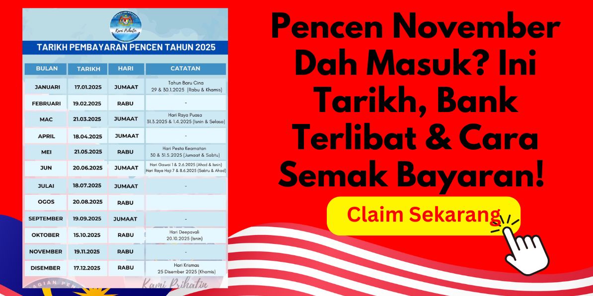 Pencen November Dah Masuk? Ini Tarikh, Bank Terlibat & Cara Semak Bayaran!