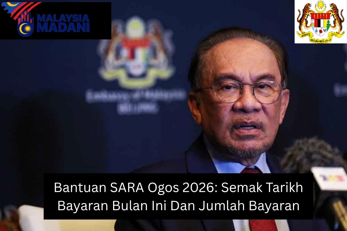 Bantuan SARA Ogos 2026: Semak Tarikh Bayaran Bulan Ini Dan Jumlah Bayaran